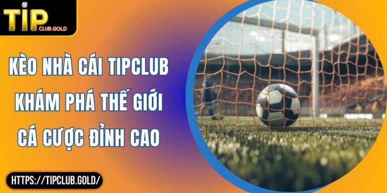 kèo nhà cái