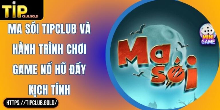 Ma Sói TIPCLUB